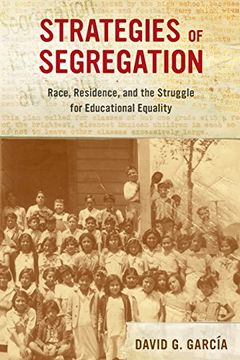 portada Strategies of Segregation (American Crossroads) (en Inglés)