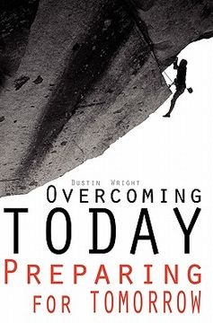 portada overcoming today preparing for tomorrow (in English)