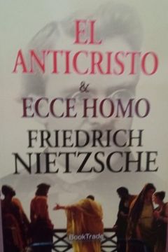portada El Anticristo & Ecce Homo (in Spanish)
