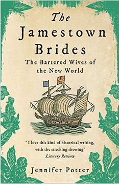 portada The Jamestown Brides: The Bartered Wives of the new World (en Inglés)