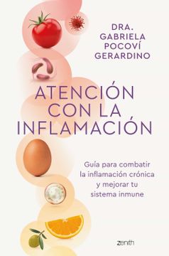portada Atencion con la Inflamacion - Dra. Gabriela Pocoví Gerardino - Libro Físico