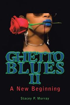 portada Ghetto Blues Ii: A New Beginning (en Inglés)