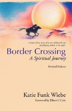 portada border crossing: a spiritual journey (en Inglés)