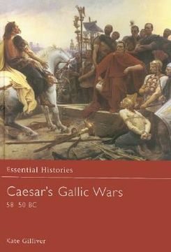 portada caesar's gallic wars: 58-50 bc (en Inglés)