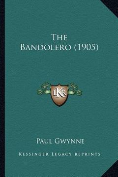 portada the bandolero (1905) (en Inglés)