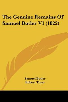 portada the genuine remains of samuel butler v1 (1822) (en Inglés)