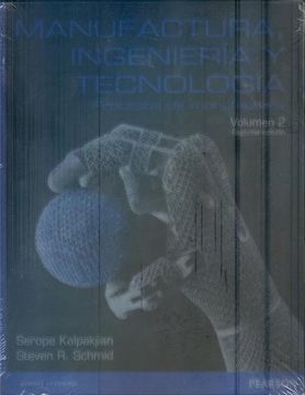 Manufactura, Ingeniería y Tecnología ii: Procesos de Manufactura