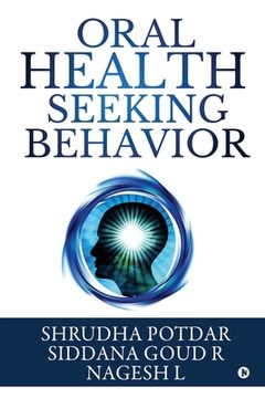 portada Oral Health Seeking Behavior (en Inglés)