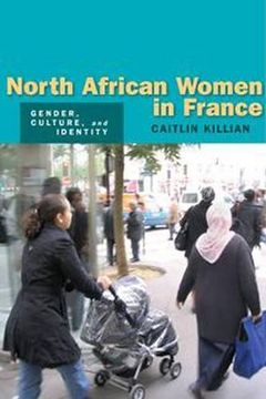 portada north african women in france: gender, culture, and identity (en Inglés)