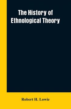 portada The History of Ethnological Theory (en Inglés)