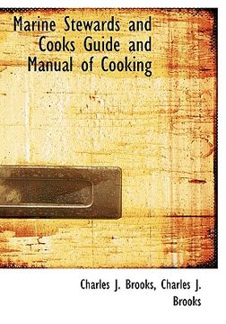 portada marine stewards and cooks guide and manual of cooking