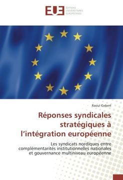 portada Réponses syndicales stratégiques à l'intégration européenne (OMN.UNIV.EUROP.)