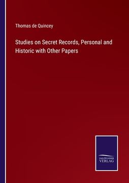 portada Studies on Secret Records, Personal and Historic with Other Papers