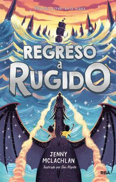 portada La Tierra del Rugido 2. Retorno a Rugido (in Spanish)