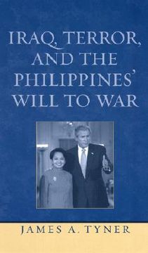 portada iraq, terror, and the philippines' will to war (en Inglés)
