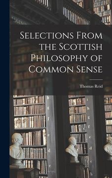 portada Selections From the Scottish Philosophy of Common Sense (in English)