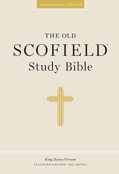 portada The old Scofield Study Bible: King James Version, Standard Edition (en Inglés)