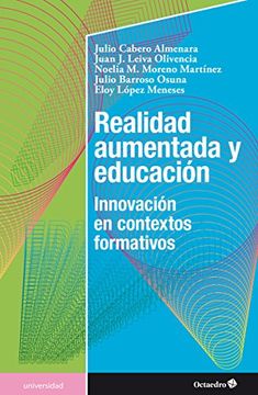 portada Realidad Aumentada y Educación - Innovación en Contextos Formativos (Educación - Psicopedagogía) (in Spanish)