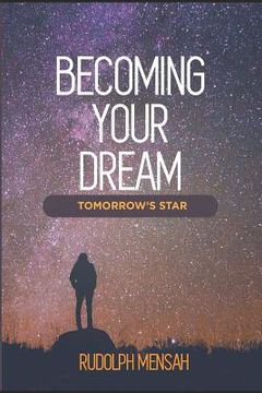 portada Becoming Your Dream: Tomorrow's Star (en Inglés)