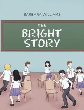 portada The Bright Story (en Inglés)