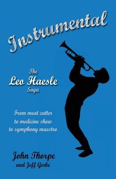 portada Instrumental: The Leo Haesle Saga (en Inglés)