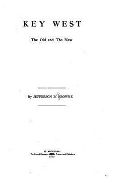 portada Key West, the Old and the New (in English)