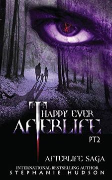 portada Happy Ever Afterlife - Part two (12) (Afterlife Saga) (en Inglés)