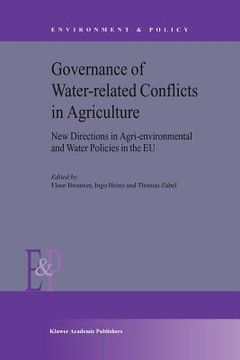 portada governance of water-related conflicts in agriculture: new directions in agri-environmental and water policies in the eu (en Inglés)