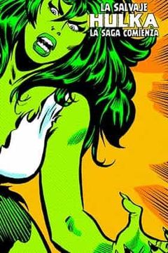 portada La Savaje Hulka: La Saga Comienza (Marvel Limited Edition) (in Spanish)