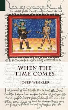 portada When the Time Comes (in English)