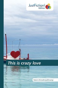 portada This is crazy love (en Inglés)