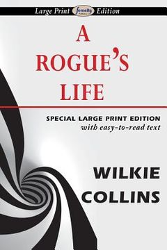 portada A Rogue's Life (en Inglés)