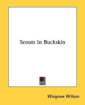 portada scouts in buckskin (en Inglés)
