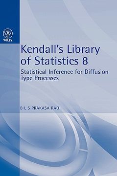 portada statistical inference for diffusion type processes: kendall's library of statistics 8 (en Inglés)