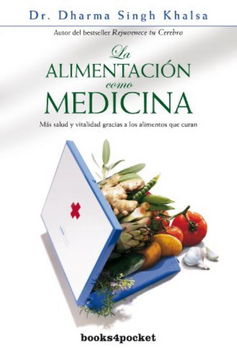 portada La Alimentacion Como Medicina (in Spanish)