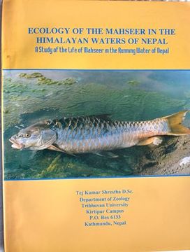 portada Ecology of the Mahseer in the Himalayan Waters of Nepal: A Study of the Life of Mahseer in the Runni9Ng Water of Nepal (en Inglés)