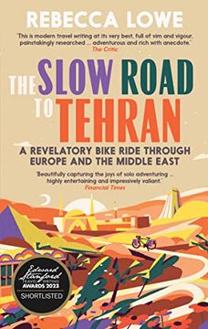 portada The Slow Road to Tehran (en Inglés)