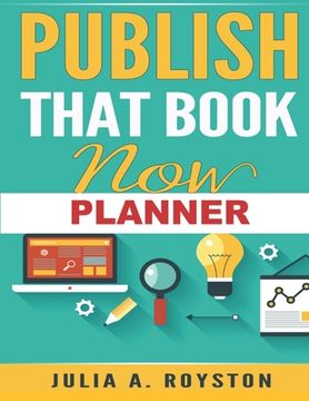 portada Publish That Book Now Planner (in English)