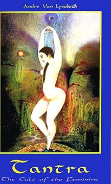 Tantra: Cult of the Feminine (en Inglés)