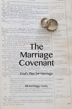 portada The Marriage Covenant: God's Plan for Marriage (en Inglés)