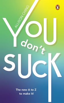 portada You Don't Suck: The New A to Z to Make It! (in English)