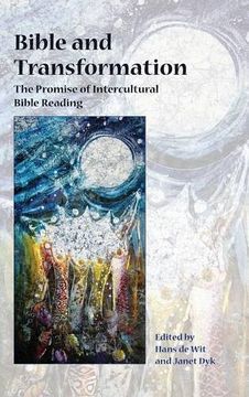 portada Bible and Transformation: The Promise of Intercultural Bible Reading (Semeia Studies)