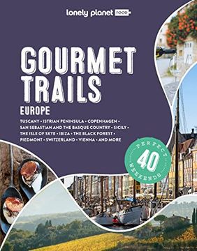 portada Lonely Planet Gourmet Trails of Europe (en Inglés)