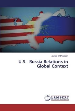portada U.S.- Russia Relations in Global Context