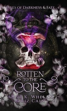 portada Rotten to the Core (en Inglés)