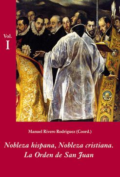 portada Nobleza Hispana, Nobleza Cristiana: La Orden de san Juan