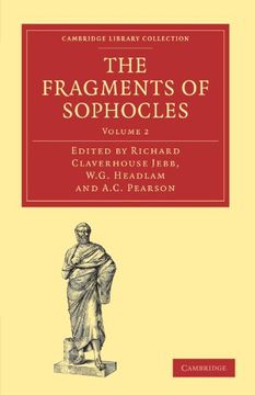 portada The Fragments of Sophocles 3 Volume Paperback Set: The Fragments of Sophocles: Volume 2 Paperback (Cambridge Library Collection - Classics) (en Inglés)