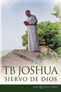 portada T. B. Joshua - Siervo de Dios
