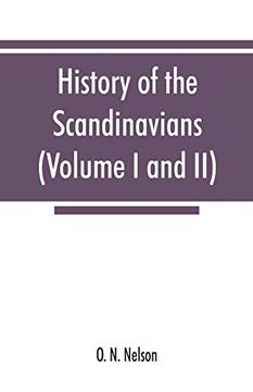 portada History of the Scandinavians and Successful Scandinavians in the United States (Volume i and ii) (in English)