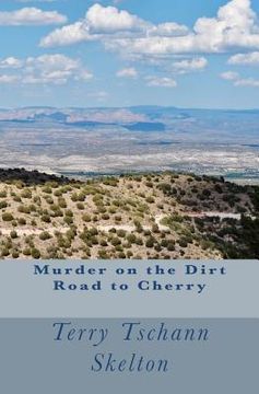 portada murder on the dirt road to cherry (en Inglés)